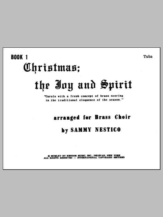Christmas; The Joy & Spirit- Book 1/Tuba (Brass Ensemble) von Nestico