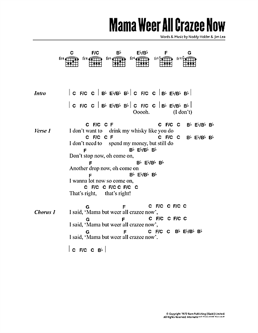 Mama Weer All Crazee Now (Guitar Chords/Lyrics) von Slade