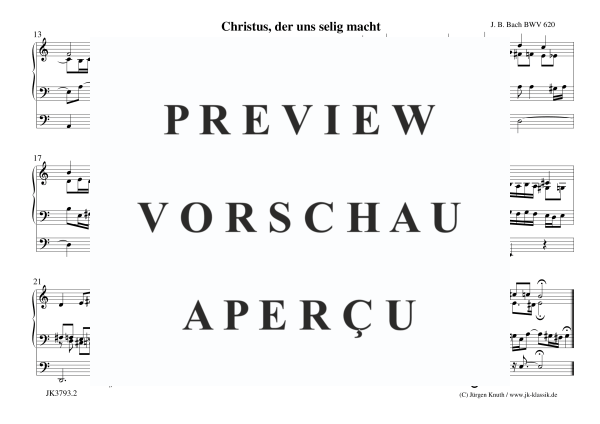 gallery: Christus, der uns selig macht (BWV 620) In Canone all´ Ottava, , (Orgel Solo)