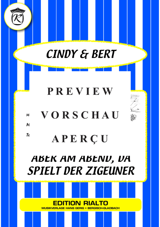 gallery: Aber am Abend, da spielt der Zigeuner , Cindy u. Bert, (Melodie-Stimmen in C/B/Es)