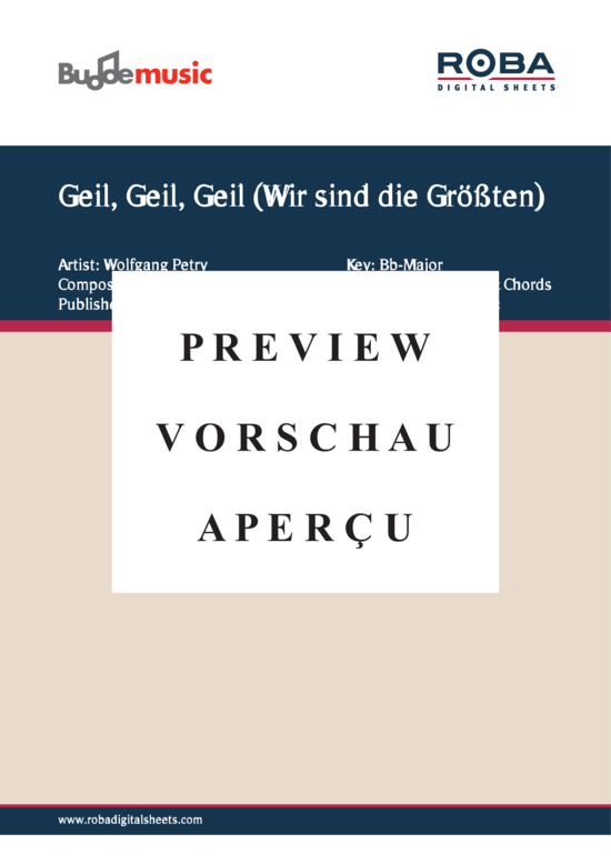 gallery: Geil, Geil, Geil (Wir sind die Größten) , Petry, Wolfgang,  (Gesang + Akkorde)