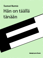 Produktbild zu: Hän on täällä tänään