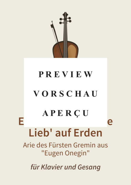 gallery: Ein Jeder kennt die Lieb´ auf Erden - Arie des Fürsten Gremin aus Eugen Onegin , , (Gesang + Klavier)