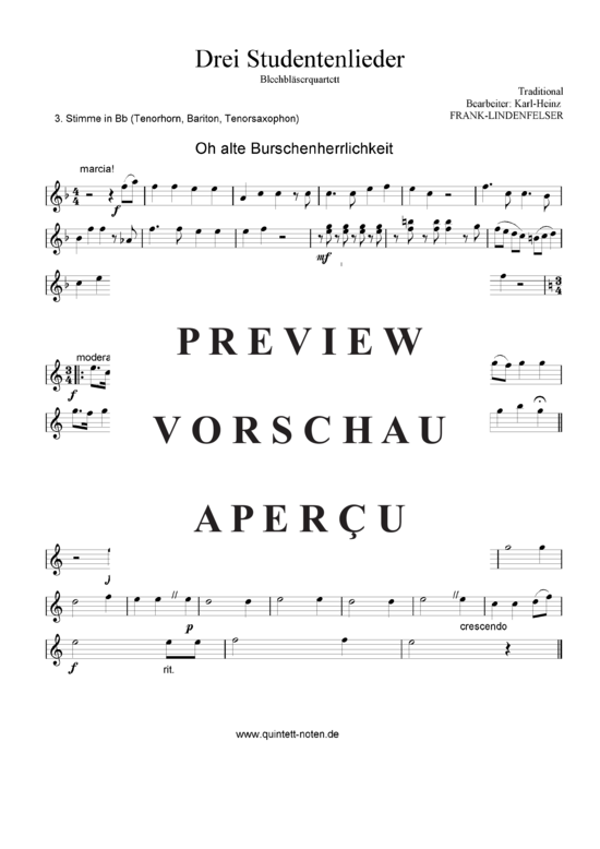 gallery: Drei Studentenlieder - Oh alte Burschenherrlichkeit - Die Gedanken sind frei - Gaudeamus igitur , , (Blechbläser Quartett flexible Besetzung)