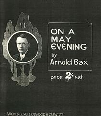 cover: On A May Evening, Arnold Bax, Klavier