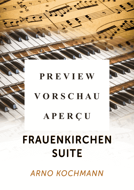 gallery: Frauenkirchen Suite , , (Orgel Solo)