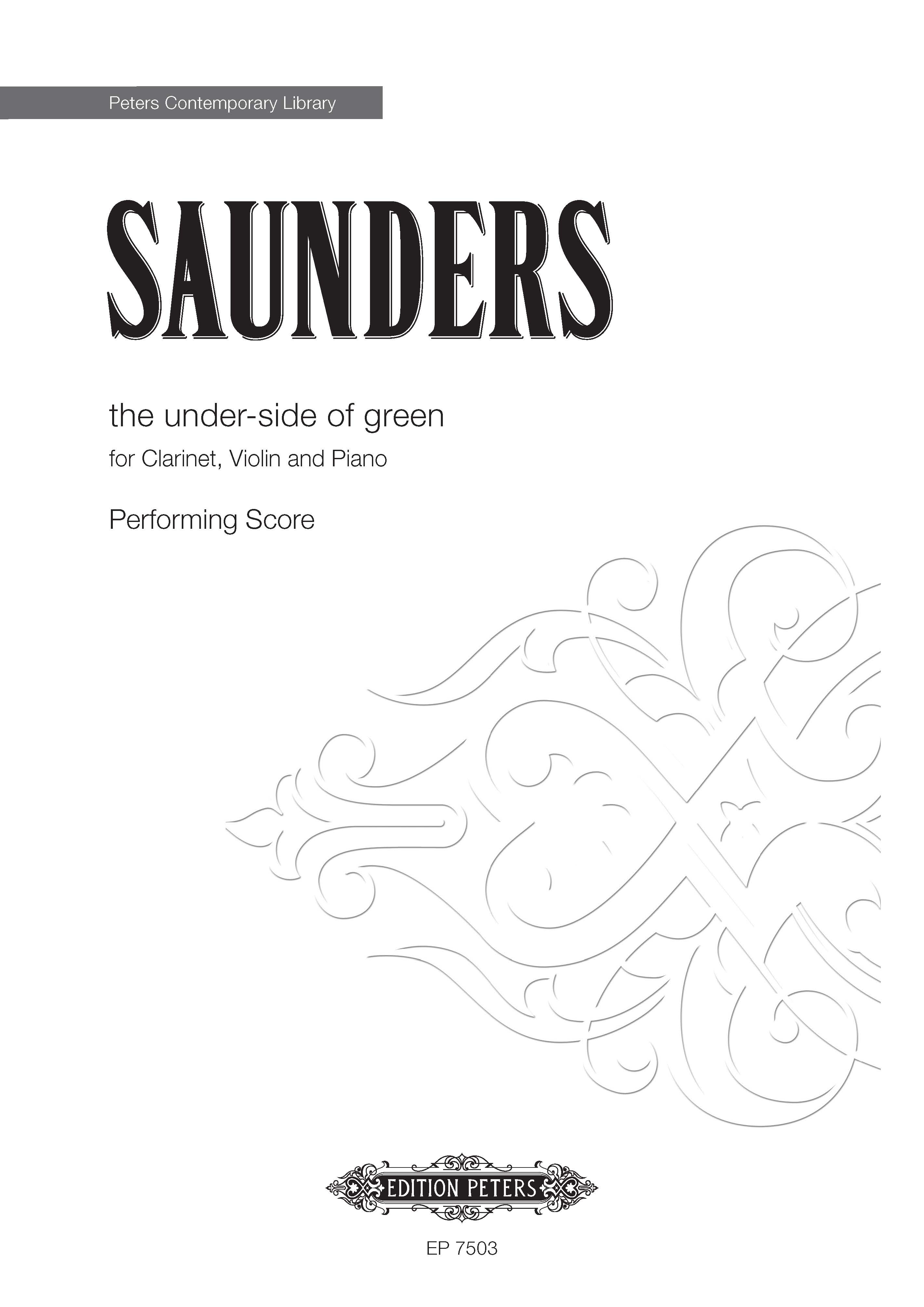 cover: The Under-Side Of Green, Rebecca Saunders, Klarinette, Klavier, Violine