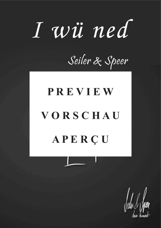 gallery: I wü ned (Gesang + Akkorde) , Seiler und Speer,  (Leadsheet)