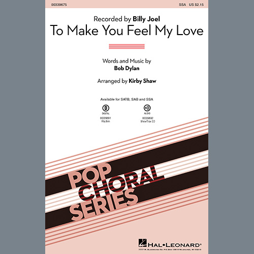 Produktbild zu: To Make You Feel My Love (arr. Kirby Shaw)