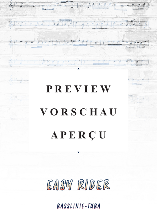 gallery: Easy Rider (Tuba Solo) , DeSchoWieda,  (Basslinie - Leadsheet)