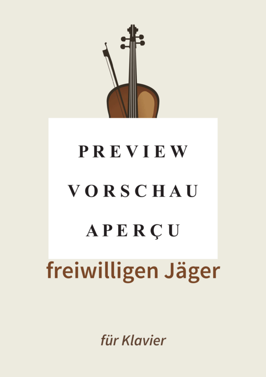 gallery: Marsch der freiwilligen Jäger , , (Klavier Solo)