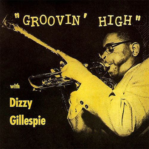 cover: Groovin' High, Charlie Parker, Dizzy Gillespie