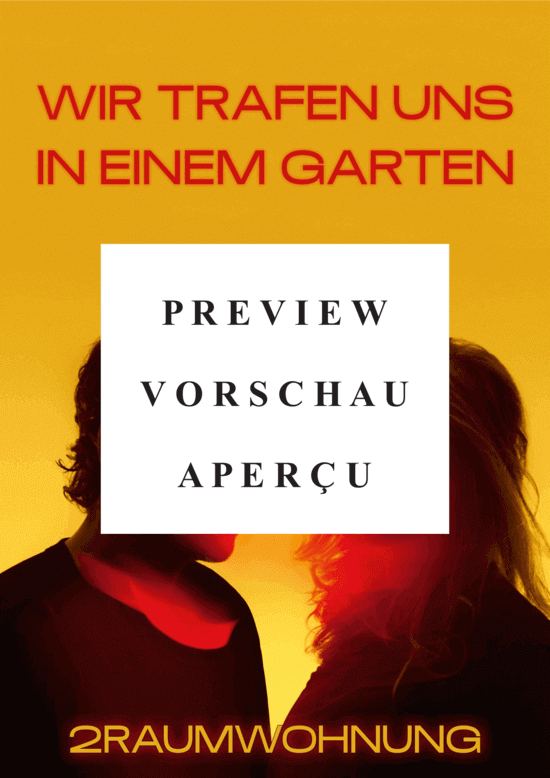 gallery: Wir trafen uns in einem Garten , 2raumwohnung, (Gesang + Akkorde)