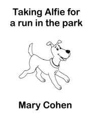 cover: Taking Alfie for a run in the park, Mary Cohen, Violoncello