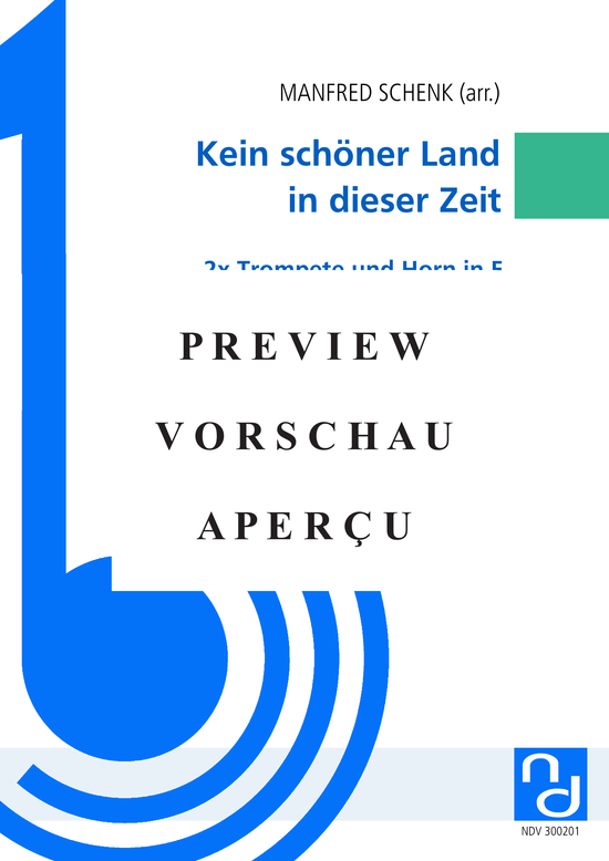 gallery: Kein schöner Land in dieser Zeit , , (2x Trompeten in B und Horn in F)