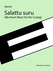 Produktbild zu: Salattu suru (My Heart Must Do the Crying)