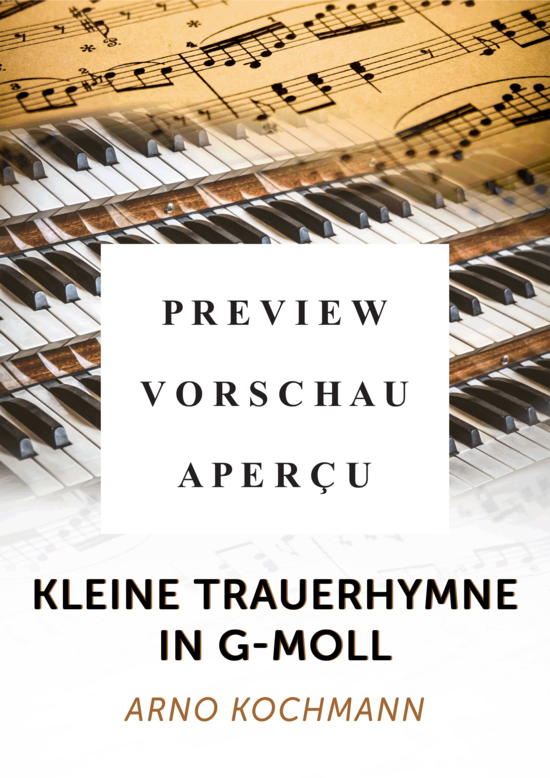 gallery: Kleine Trauerhymne in g-Moll , , (Orgel Solo)