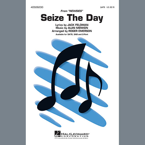 cover: Seize The Day (from Newsies) (arr. Roger Emerson), , Chor