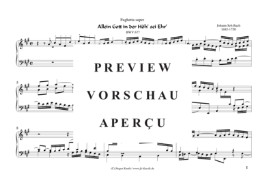 gallery: Allein Gott in der Höh´ sei Ehr (Fughetta super) , ,  BWV 677 (Klavier/Cembalo/Orgel Solo)