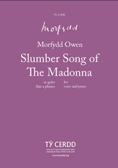 cover: Slumber Song of the Madonna, Morfydd Owen, Gesang, Klavier