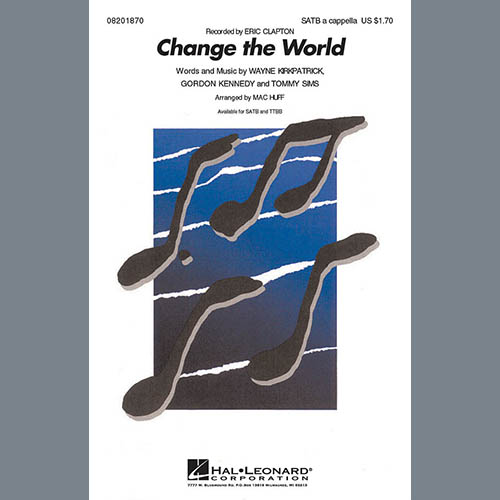 Produktbild zu: Change The World (arr. Mac Huff)