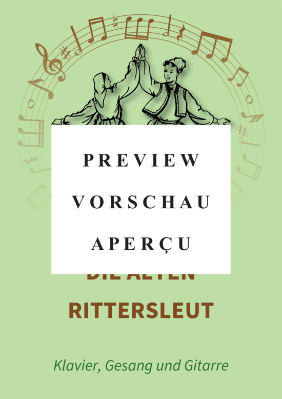 gallery: Die alten Rittersleut , , (Gesang + Klavier, Gitarre)