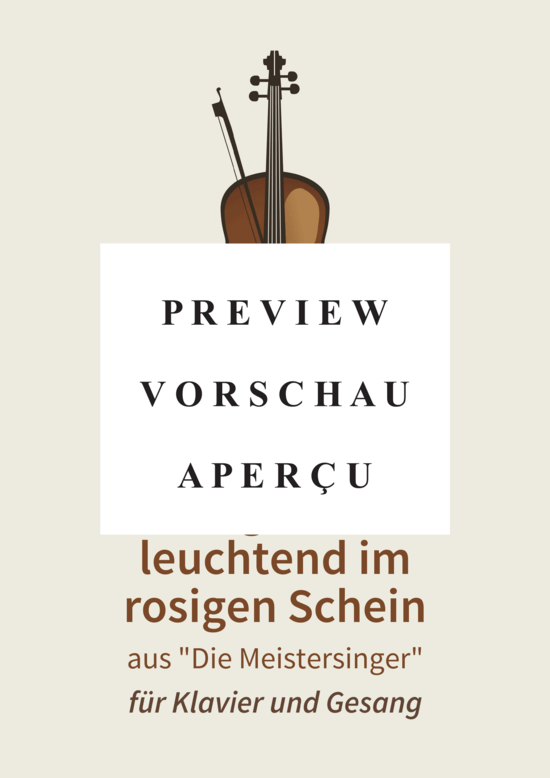 gallery: Morgenlich leuchtend im rosigen Schein - aus Die Meistersinger , , (Gesang + Klavier)