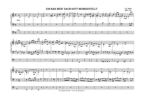 gallery: Ich hab mein Sach Gott heimgestellt + Choral BWV 707 , , (Orgel Solo)