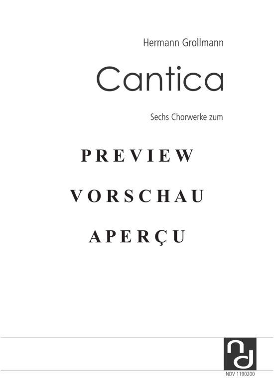 gallery: Cantica - Sechs Chorwerke zum Alten und Neuen Testament und Canticum triumphale , , (Solo, Gemischter Chor und Klavier)