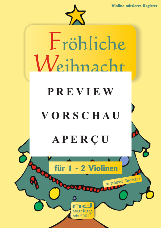 gallery: Fröhliche Weihnacht für 1-2 Violinen , , (mittleres Register)