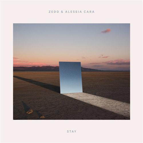 cover: Stay, Zedd, Alessia Cara, Zedd & Alessia Cara