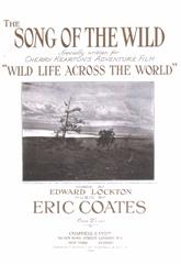 cover: The Song Of The Wild, Eric Coates, Gesang, Klavier