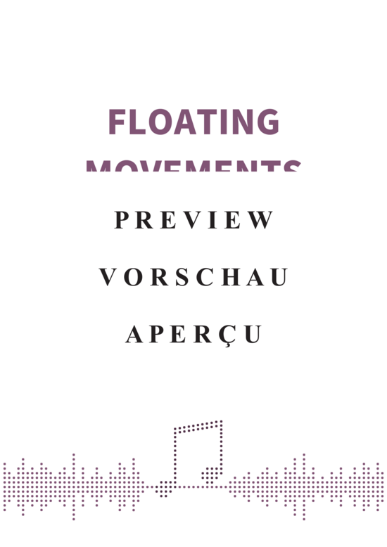 gallery: Floating movements , , (Klavier Solo)