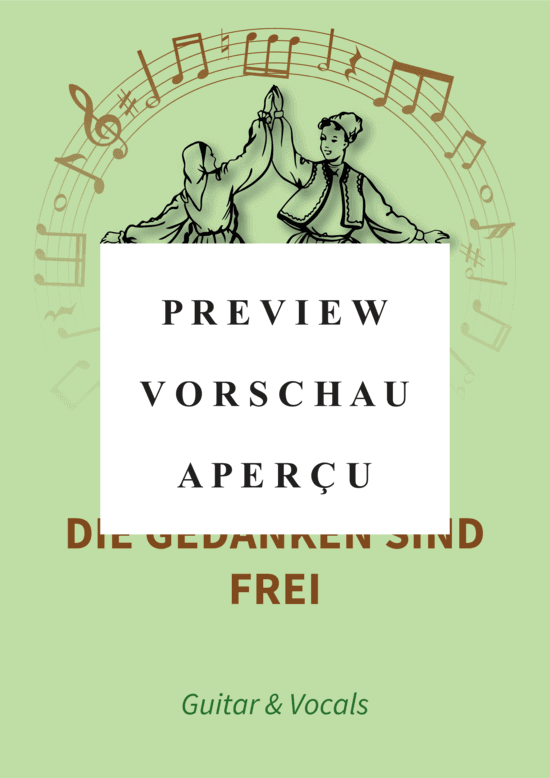 gallery: Die Gedanken sind frei , , (Gesang + Gitarre, TAB)