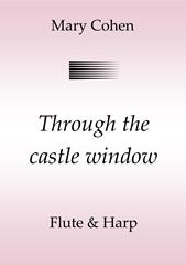 cover: Through the Castle Window, Mary Cohen