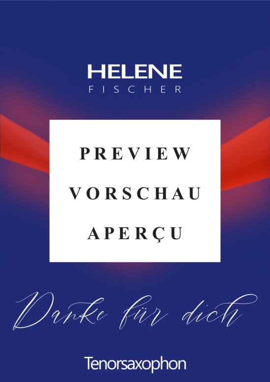 gallery: Danke für dich - Tenorsaxohon (Tenor Saxophon in B) , Fischer, Helene,  (Leadsheet)