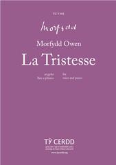 cover: La Tristesse, Morfydd Owen, Gesang, Klavier