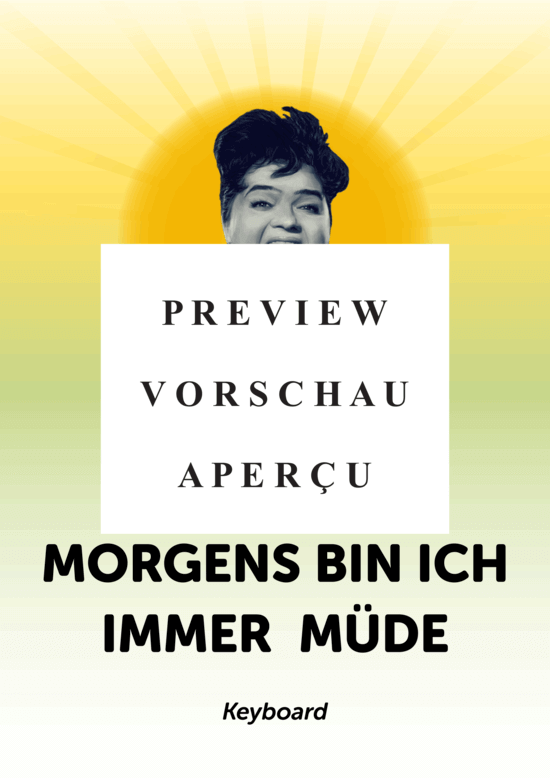 gallery: Morgens bin ich immer müde , Herr, Trude, (Keyboard)