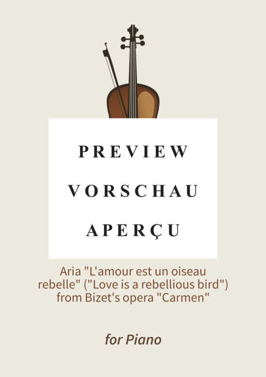 gallery: Habanera - Aria L´amour est un oiseau rebelle (Love is a rebellious bird) , ,  from Bizet´s opera Carmen (Klavier Solo)