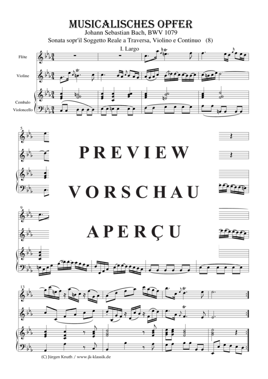 gallery: Musikalisches Opfer BWV 1079  Sonata sopr'il Soggetto Reale a Traversa, Violino e Continuo (8) , ,  1.Largo (Flöte, Violine, Cello, Cembalo)