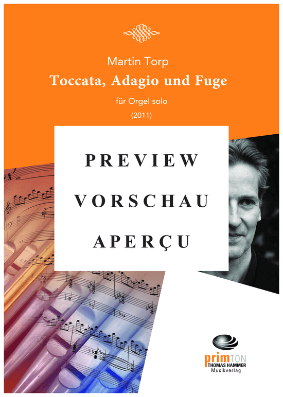 gallery: Toccata, Adagio und Fuge (2011) , ,  (Orgel Solo)