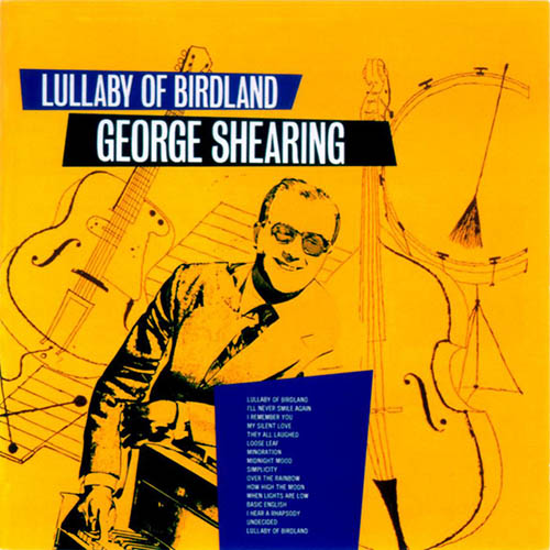 cover: Lullaby Of Birdland, George Shearing